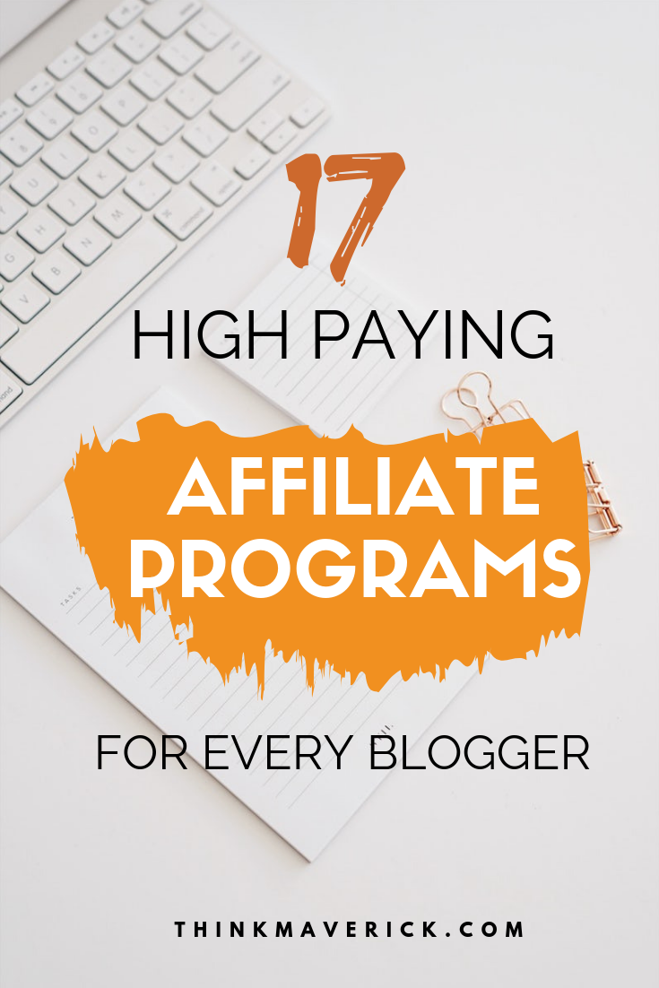 17 of the Best Affiliate Programs That Pay the Highest Commission